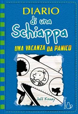 Diario di una schiappa : una vacanza da panico, Jeff Kinney, Il Castoro - Oderzo Cultura